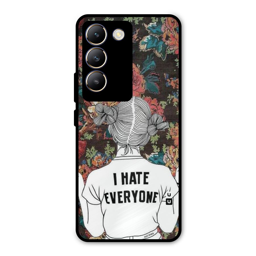Hate Everyone Metal Back Case for Vivo Y200e