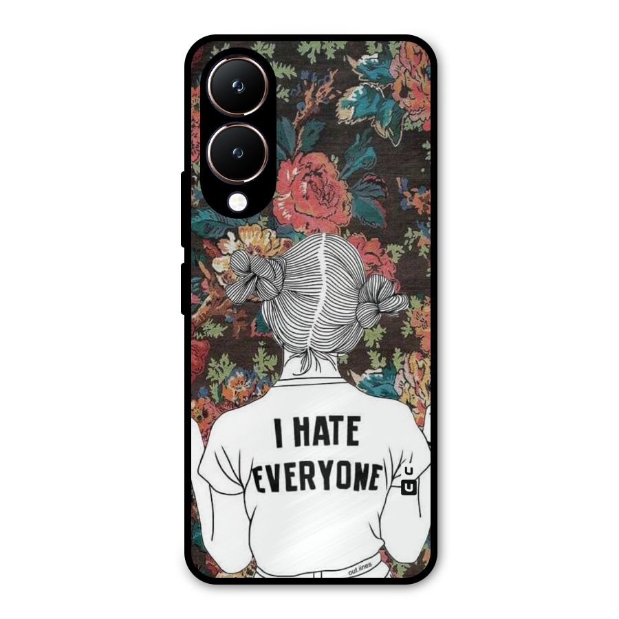 Hate Everyone Metal Back Case for Vivo Y28