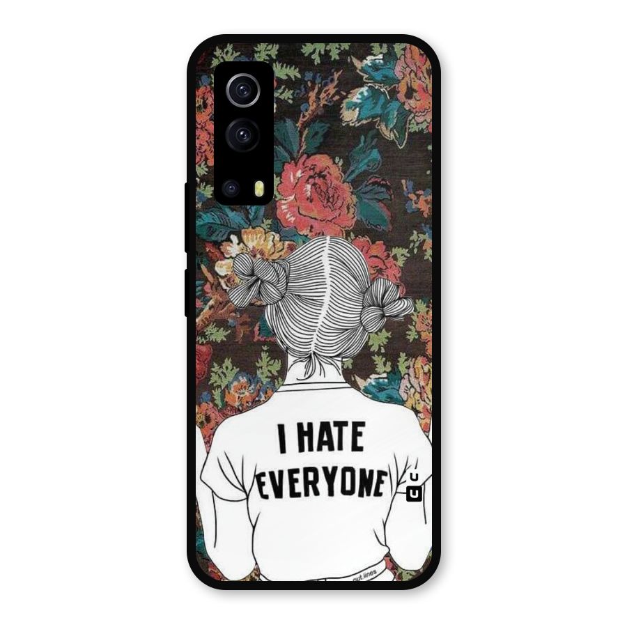 Hate Everyone Metal Back Case for iQOO Z3