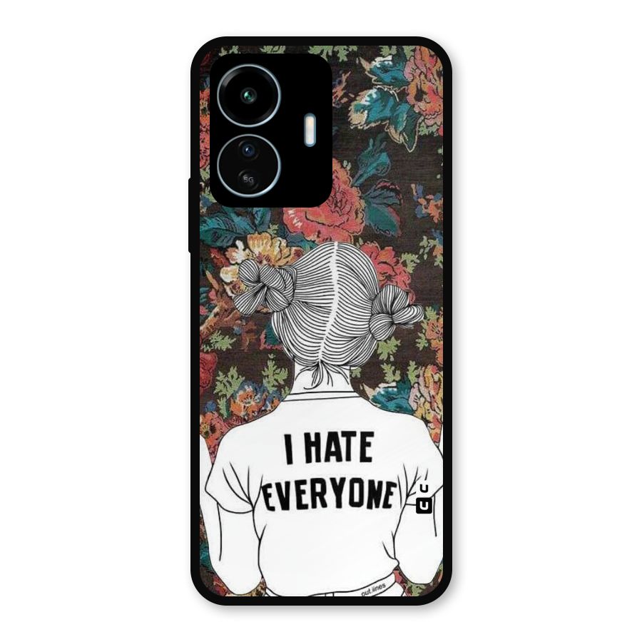 Hate Everyone Metal Back Case for vivo iQOO Z6 Lite 5G