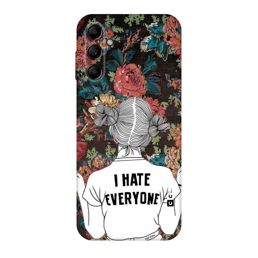 Hate Everyone Original Polycarbonate Back Case for Galaxy A14 5G