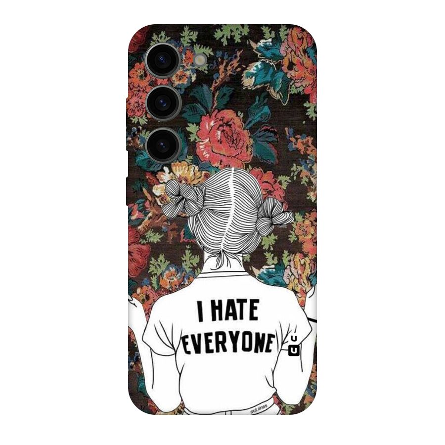 Hate Everyone Original Polycarbonate Back Case for Galaxy S23