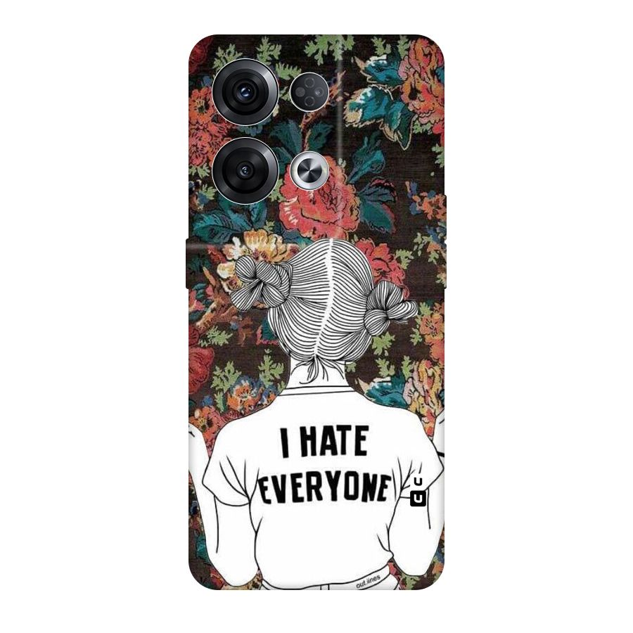 Hate Everyone Original Polycarbonate Back Case for Oppo Reno8 Pro 5G
