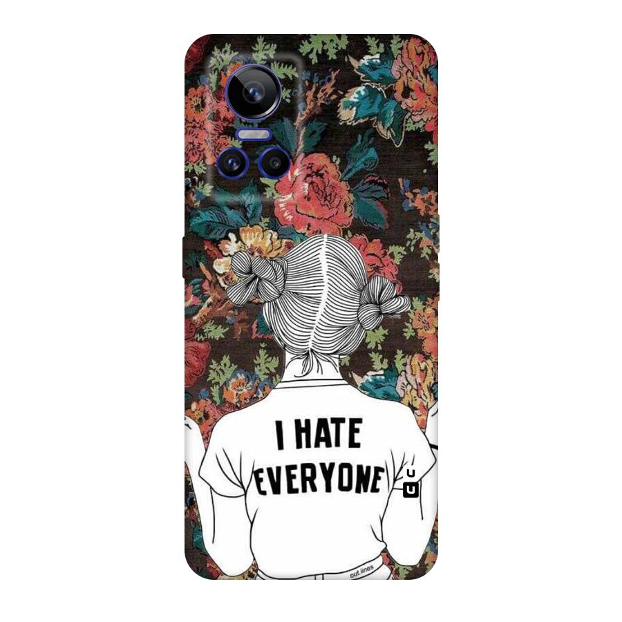 Hate Everyone Original Polycarbonate Back Case for Realme GT Neo 3