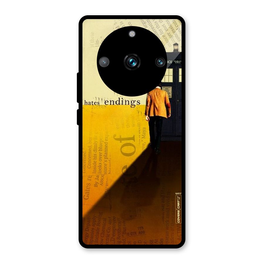 Hates Endings Glass Back Case for Realme 11 Pro Plus