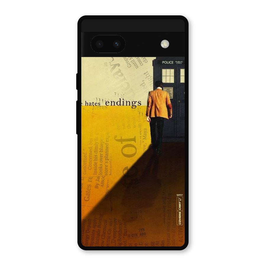 Hates Endings Metal Back Case for Google Pixel 6a