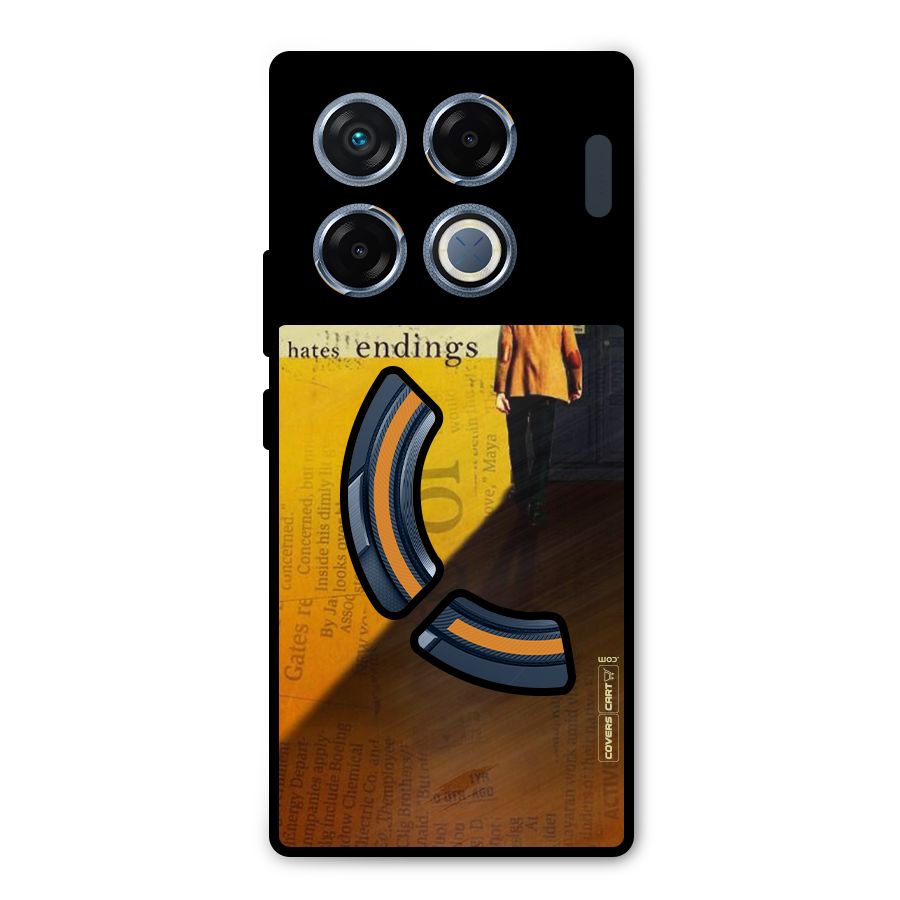 Hates Endings Metal Back Case for Infinix GT 20 Pro