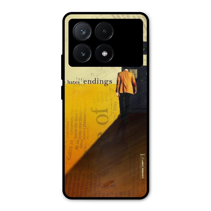 Hates Endings Metal Back Case for Poco X6 Pro