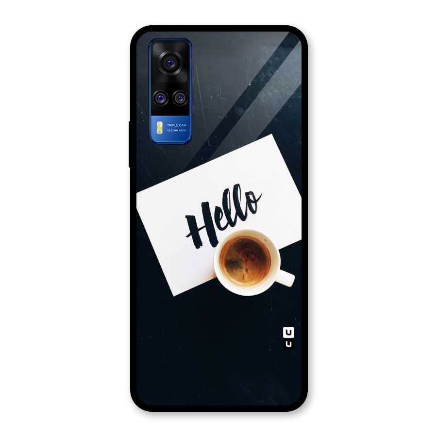 Hello Coffee Glass Back Case for Vivo Y31