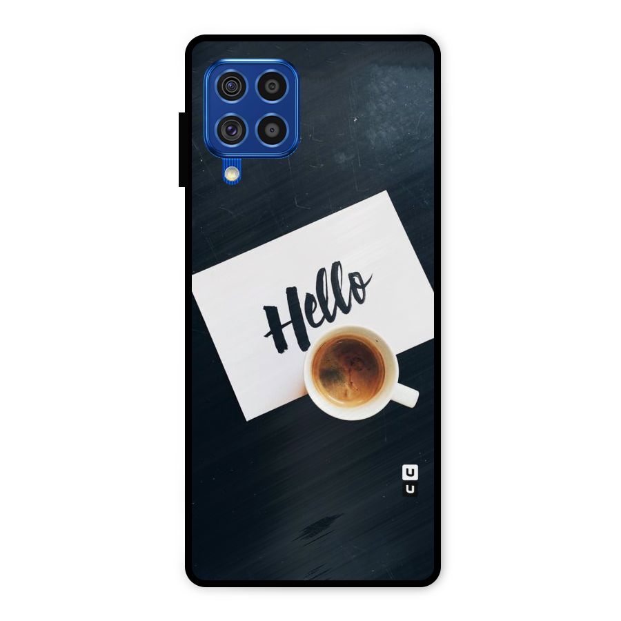 Hello Coffee Metal Back Case for Galaxy F62