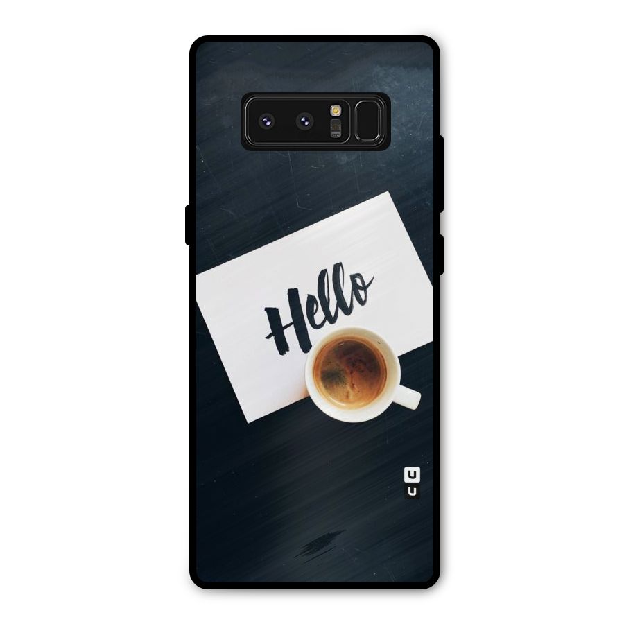 Hello Coffee Metal Back Case for Galaxy Note 8