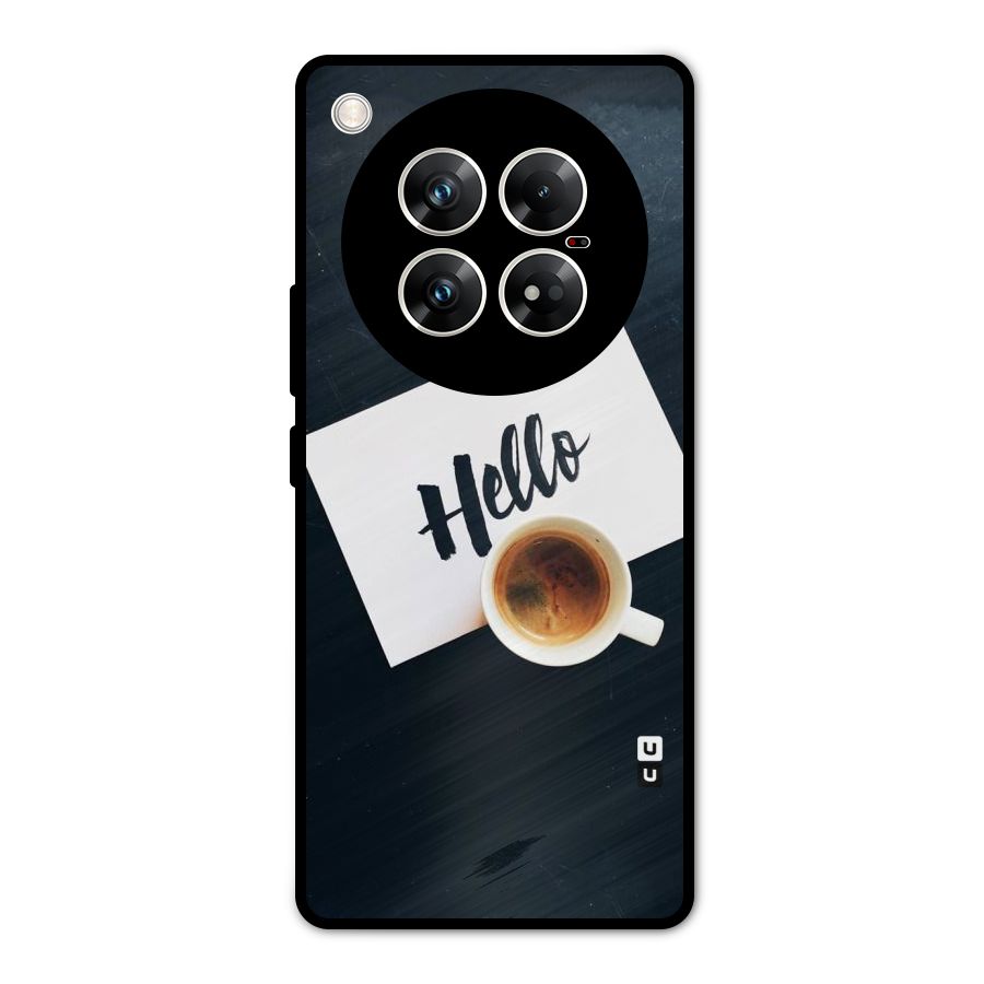 Hello Coffee Metal Back Case for Infinix Zero 40 5G