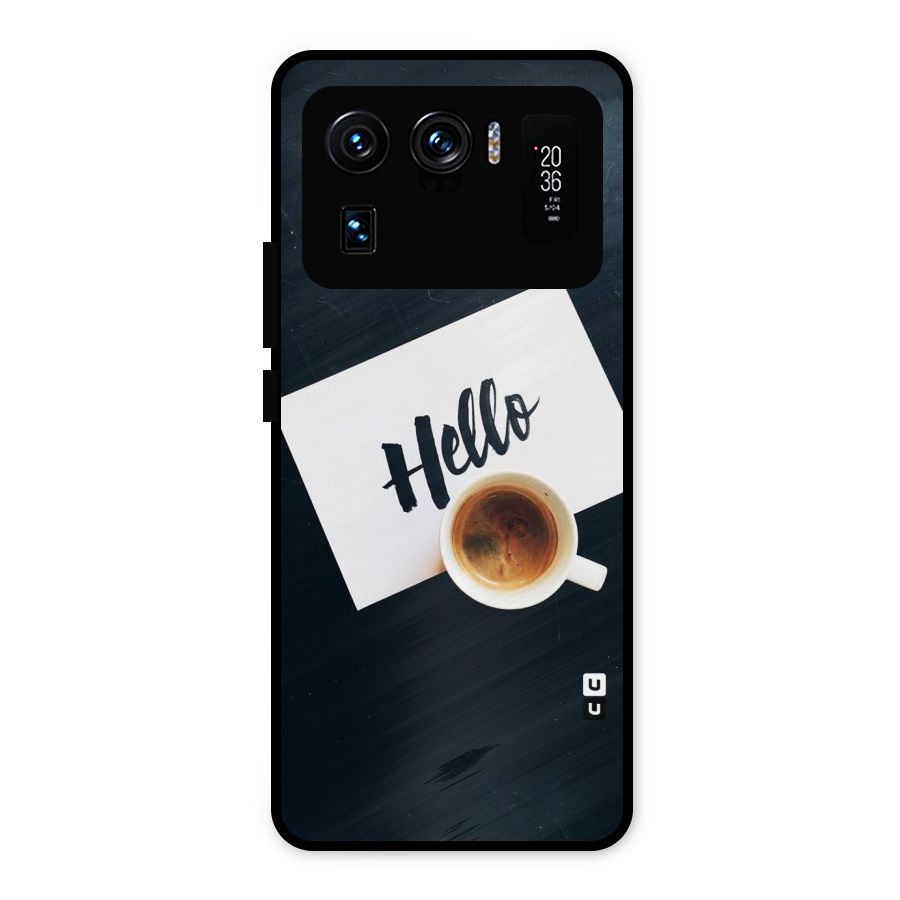 Hello Coffee Metal Back Case for Mi 11 Ultra