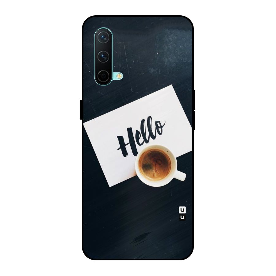Hello Coffee Metal Back Case for OnePlus Nord CE 5G
