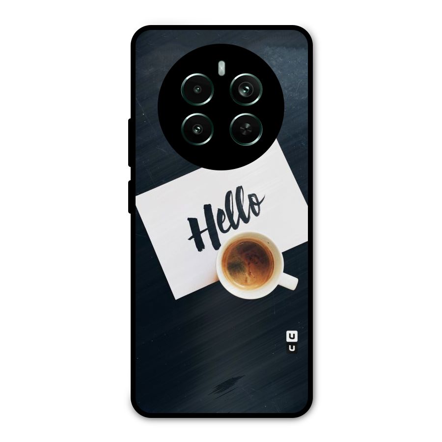 Hello Coffee Metal Back Case for Realme 12 Pro Plus