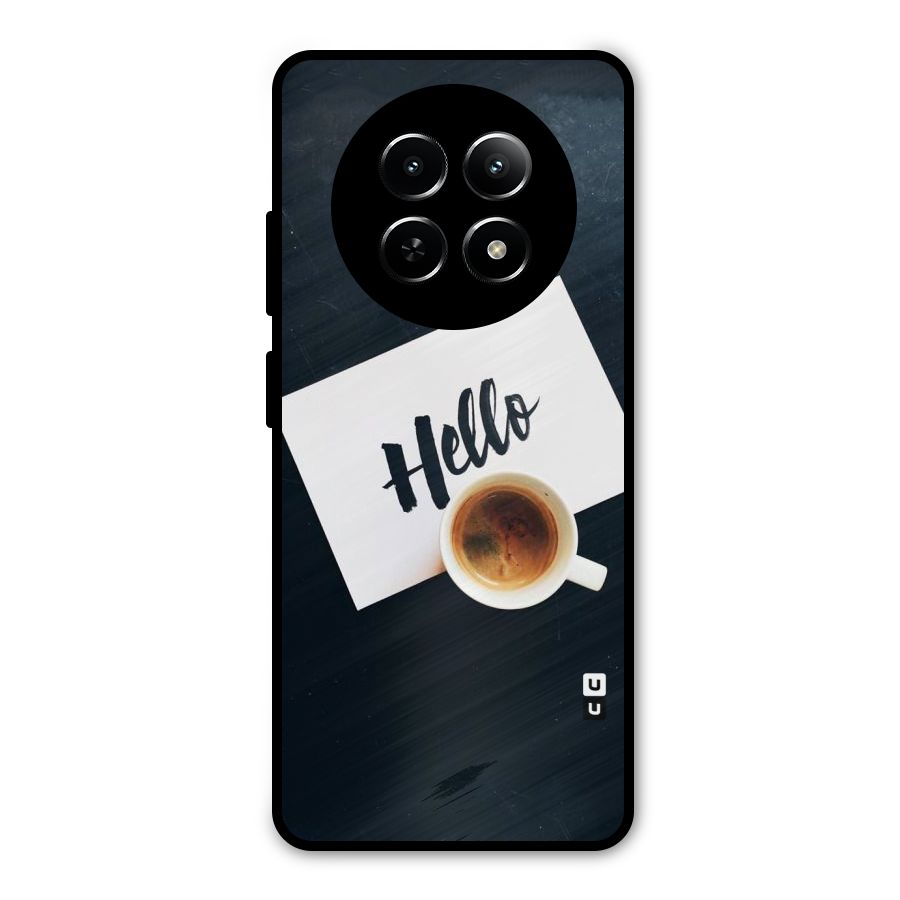 Hello Coffee Metal Back Case for Realme Narzo N65