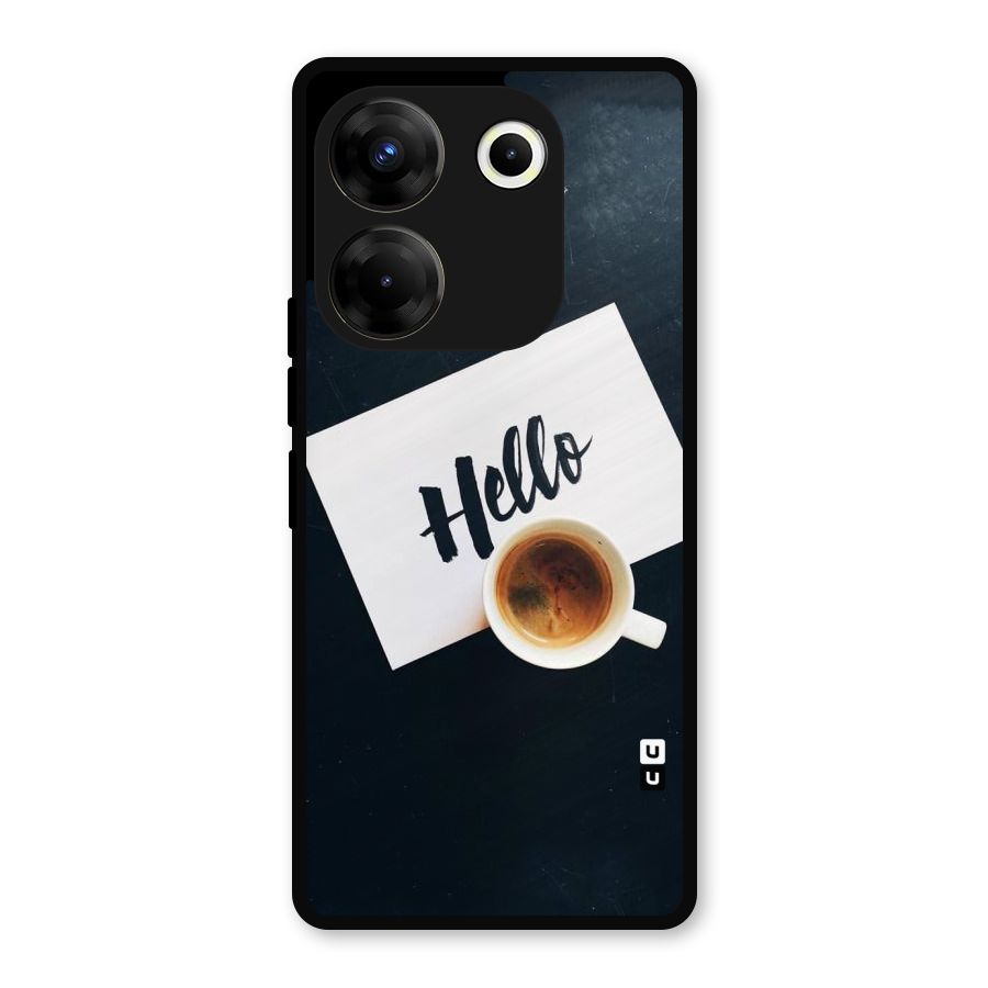Hello Coffee Metal Back Case for Tecno Camon 20 Pro