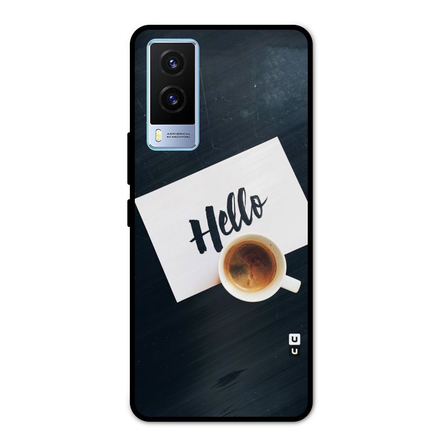 Hello Coffee Metal Back Case for Vivo V21e 5G
