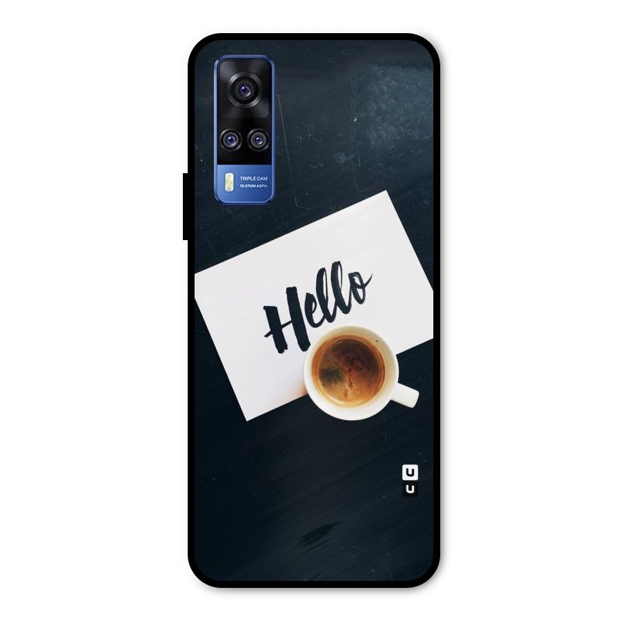 Hello Coffee Metal Back Case for Vivo Y31