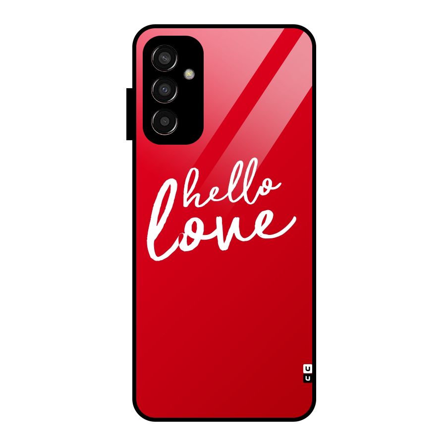 Hello Love Glass Back Case for Galaxy F13