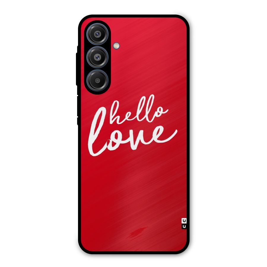 Hello Love Metal Back Case for Galaxy A16 5G
