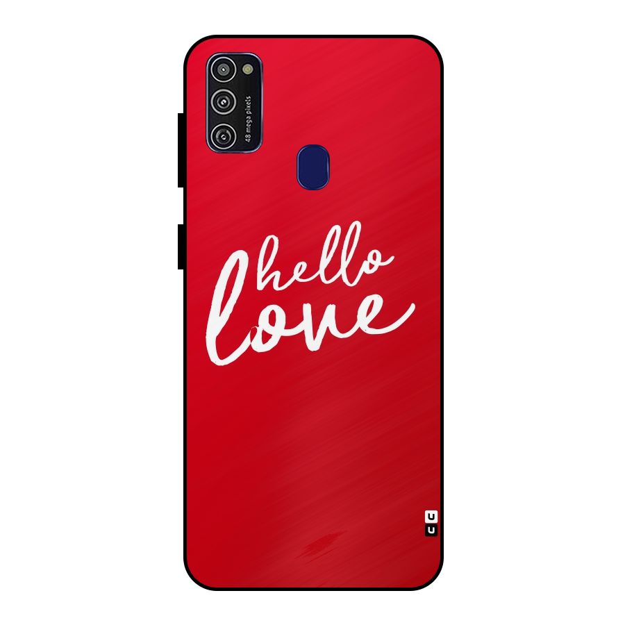 Hello Love Metal Back Case for Galaxy M30s