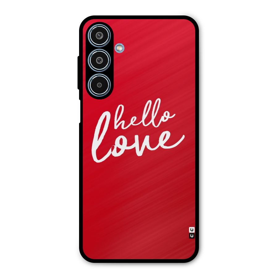 Hello Love Metal Back Case for Galaxy M35