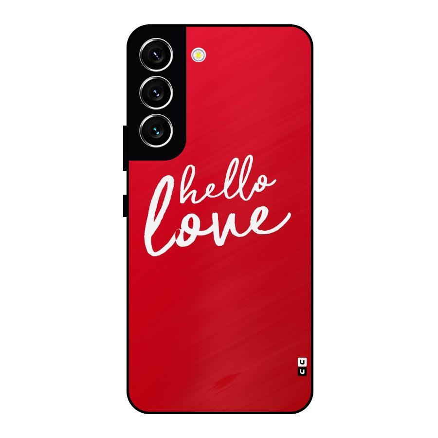 Hello Love Metal Back Case for Galaxy S22 5G