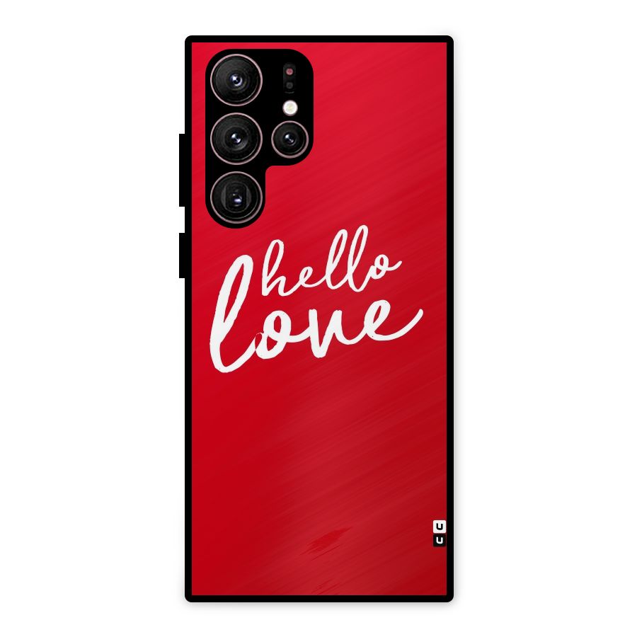 Hello Love Metal Back Case for Galaxy S22 Ultra 5G