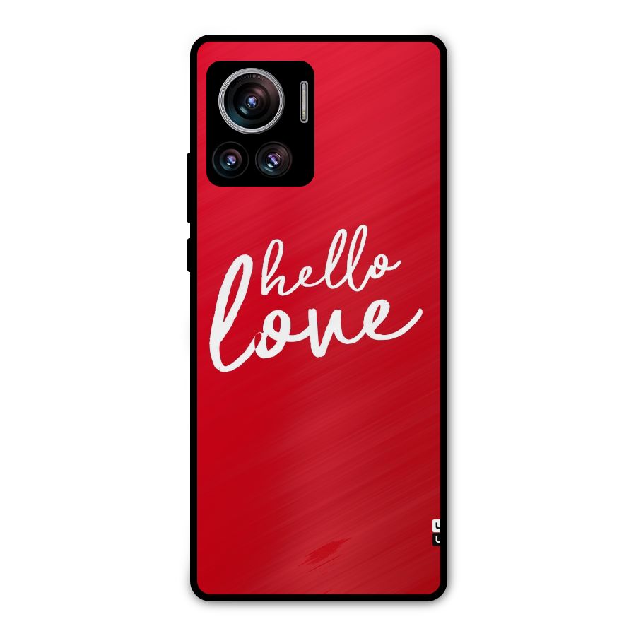 Hello Love Metal Back Case for Motorola Edge 30 Ultra