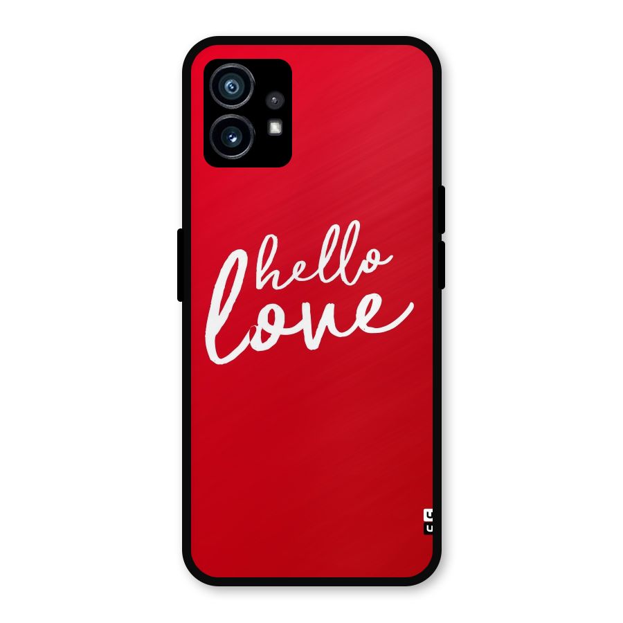 Hello Love Metal Back Case for Nothing Phone 1