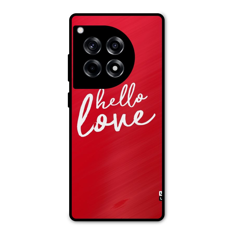 Hello Love Metal Back Case for OnePlus 12R