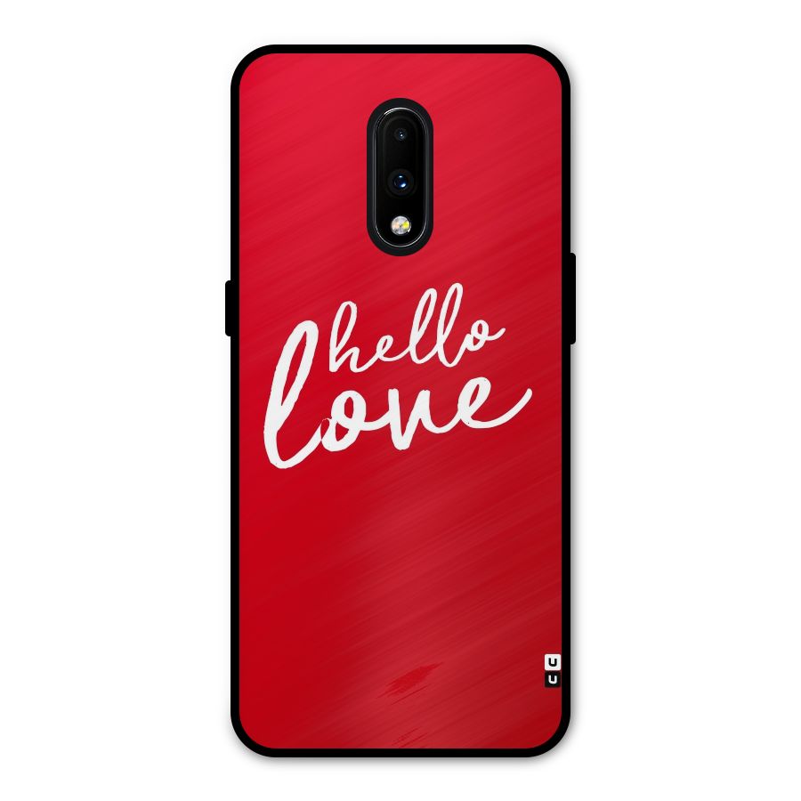 Hello Love Metal Back Case for OnePlus 7