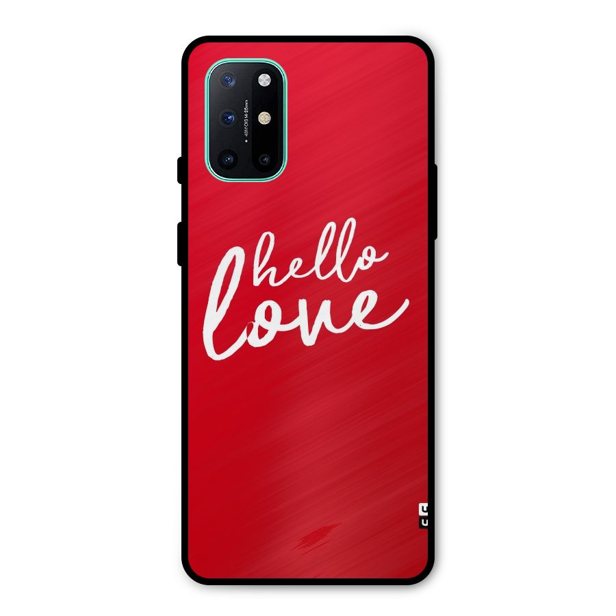 Hello Love Metal Back Case for OnePlus 8T