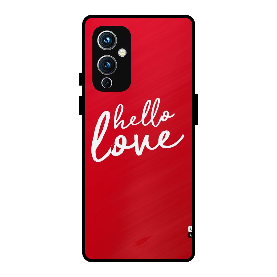 Hello Love Metal Back Case for OnePlus 9
