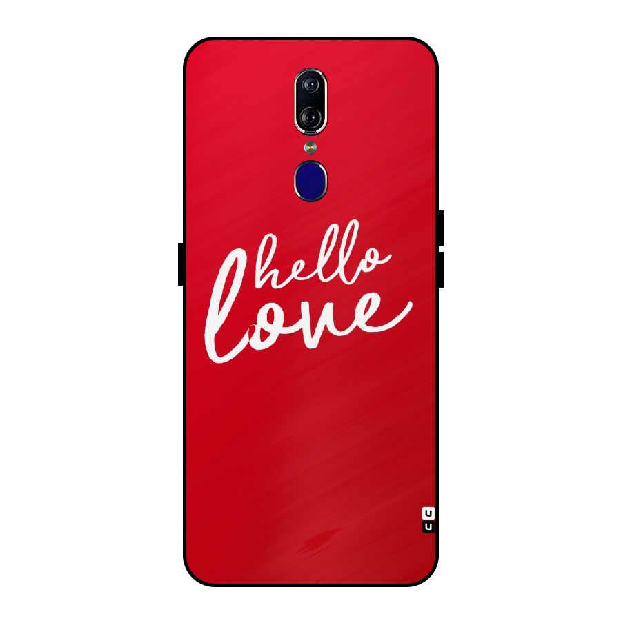 Hello Love Metal Back Case for Oppo F11
