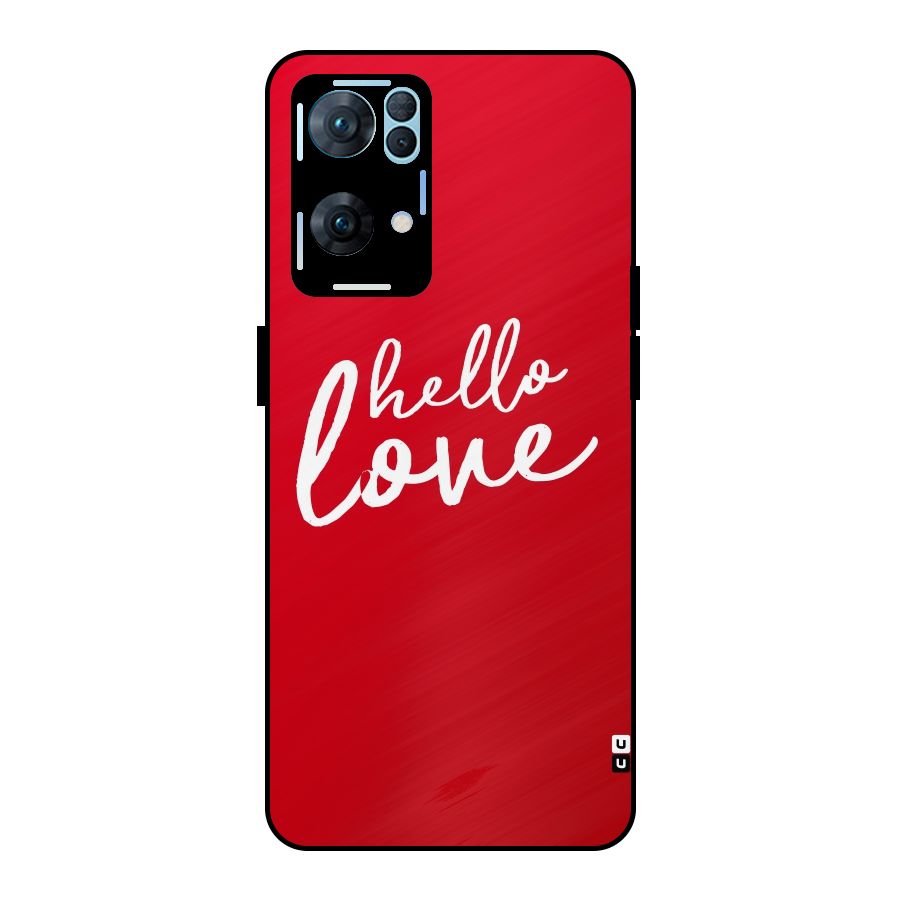 Hello Love Metal Back Case for Oppo Reno7 Pro 5G