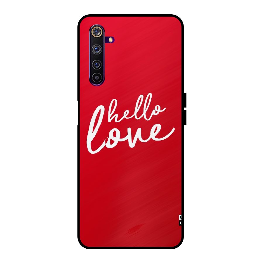 Hello Love Metal Back Case for Realme 6 Pro