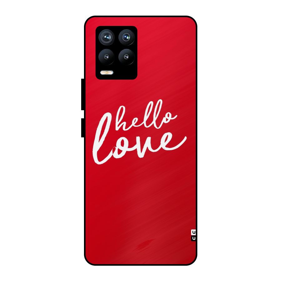 Hello Love Metal Back Case for Realme 8 Pro