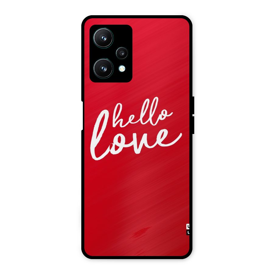 Hello Love Metal Back Case for Realme 9 Pro 5G