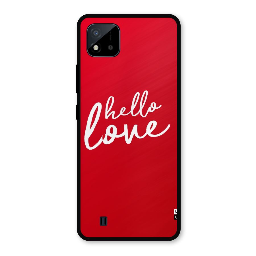 Hello Love Metal Back Case for Realme C11 2021