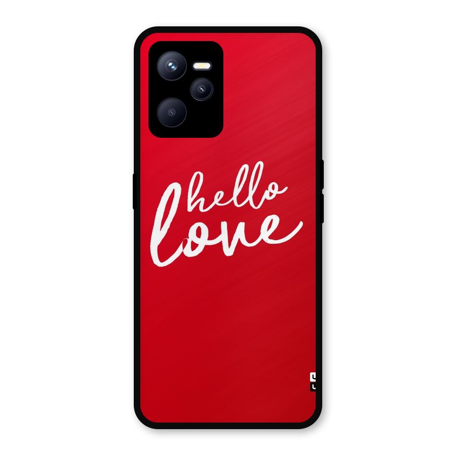 Hello Love Metal Back Case for Realme C35
