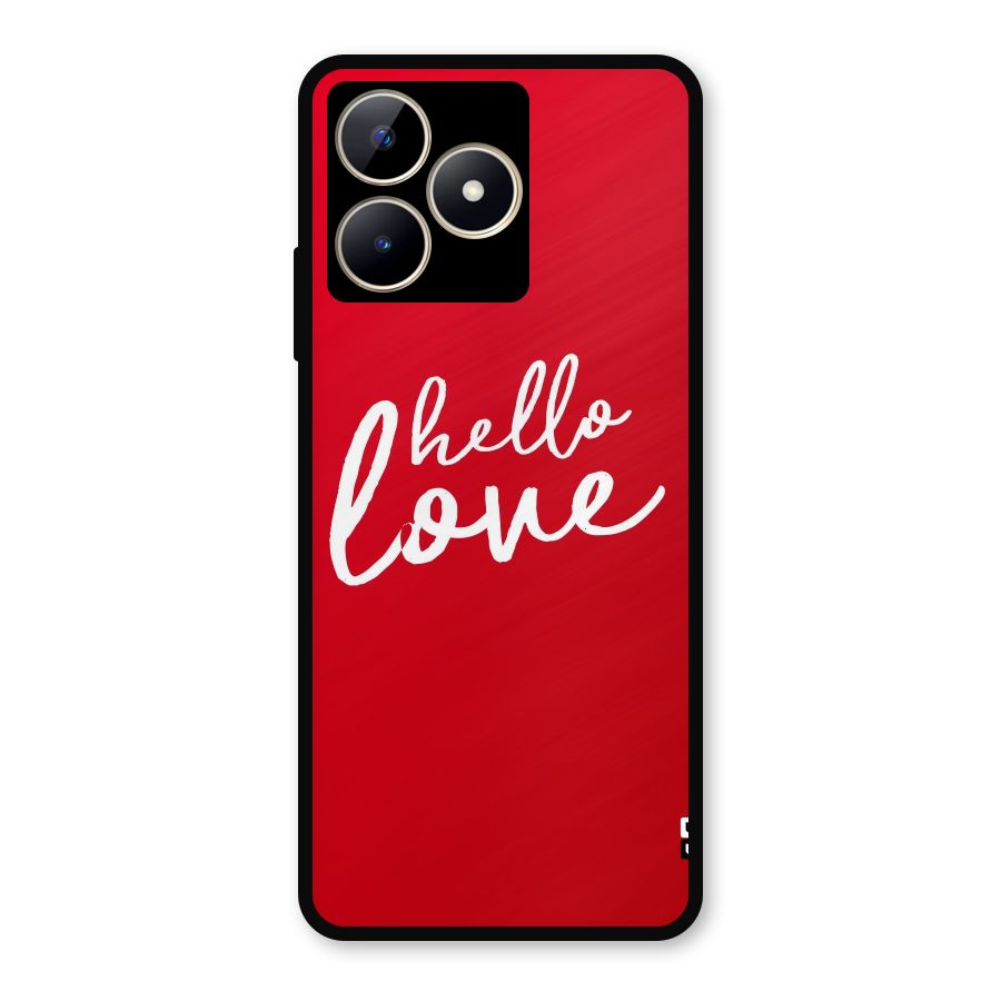Hello Love Metal Back Case for Realme C53
