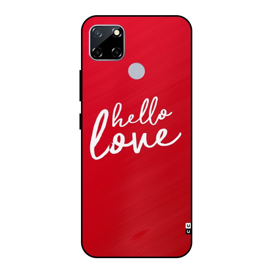 Hello Love Metal Back Case for Realme Narzo 20