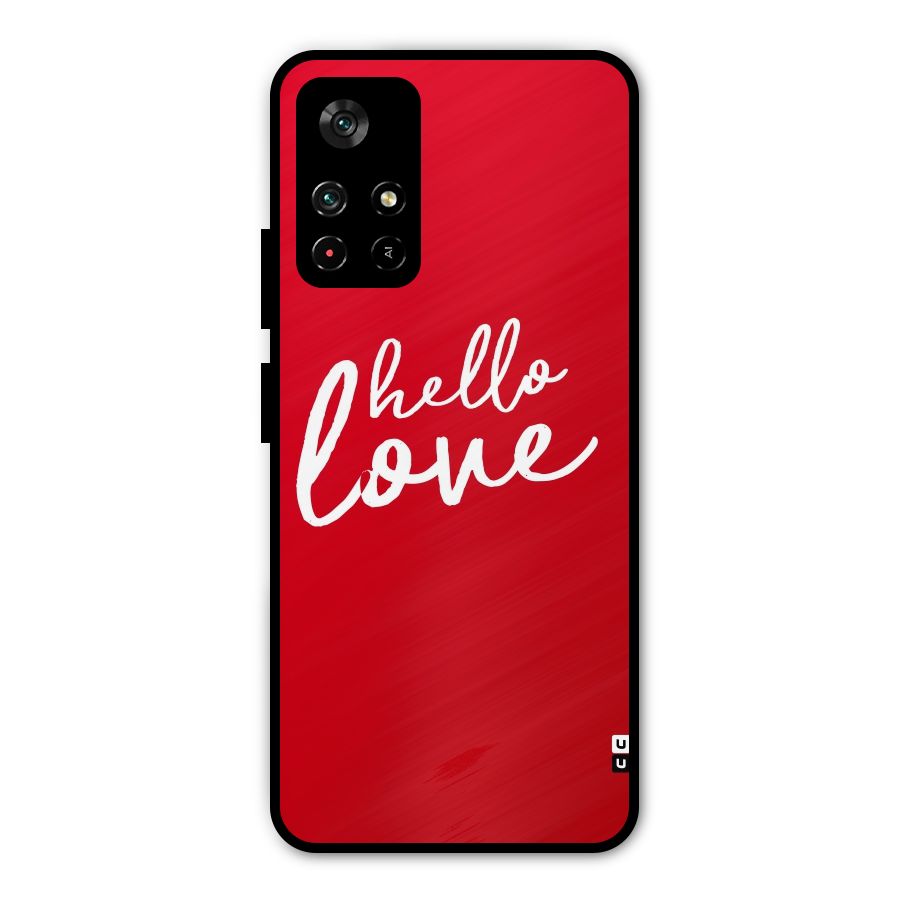 Hello Love Metal Back Case for Redmi Note 11T 5G
