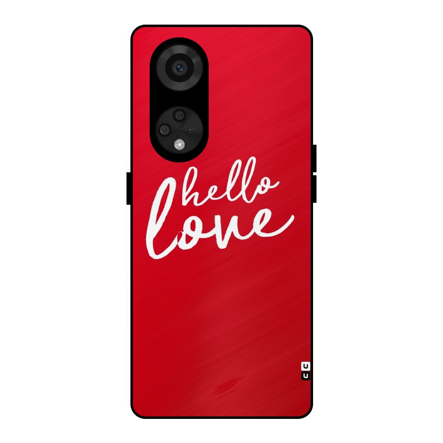 Hello Love Metal Back Case for Reno8 T 5G