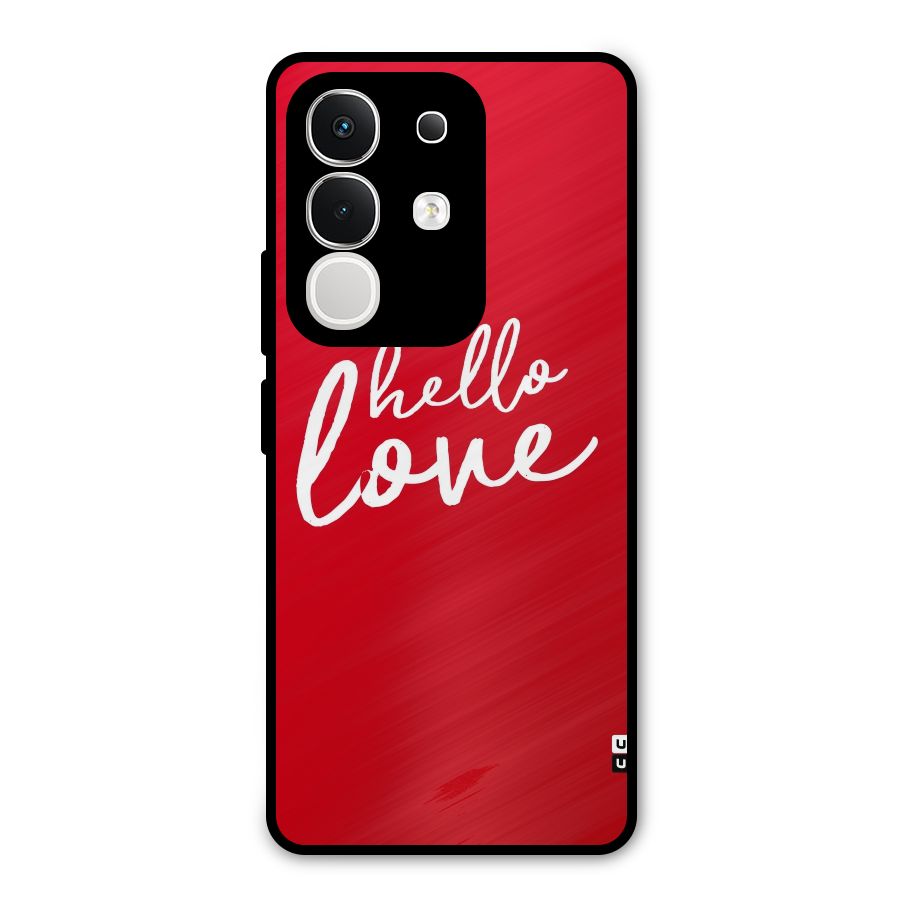 Hello Love Metal Back Case for Vivo T4x