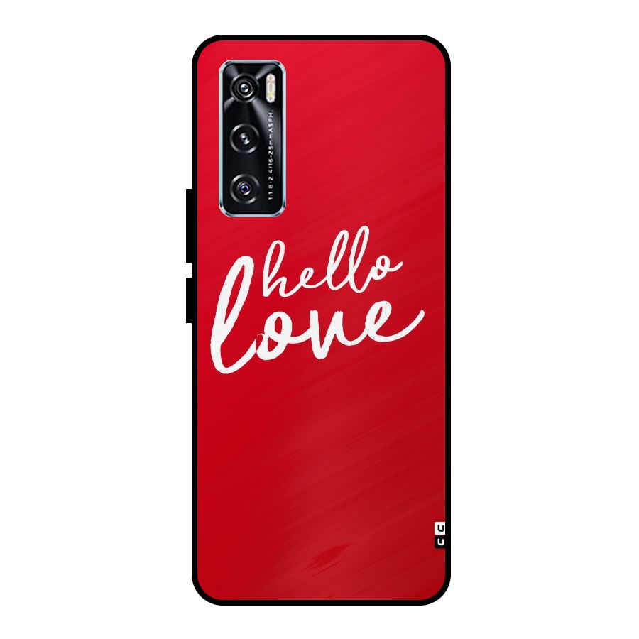 Hello Love Metal Back Case for Vivo V20 SE