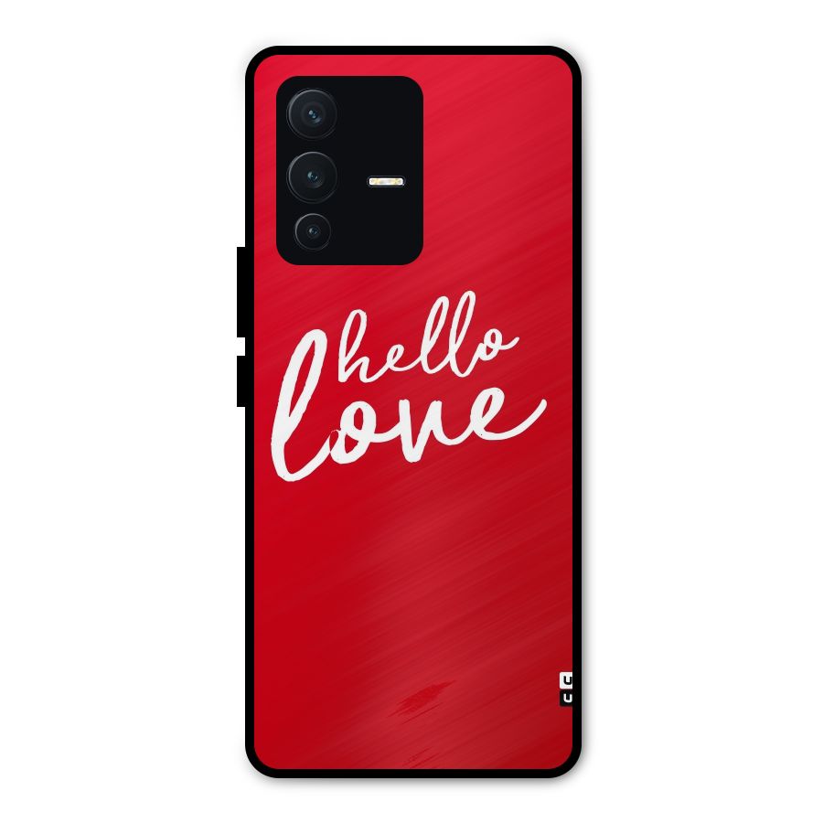 Hello Love Metal Back Case for Vivo V23 Pro