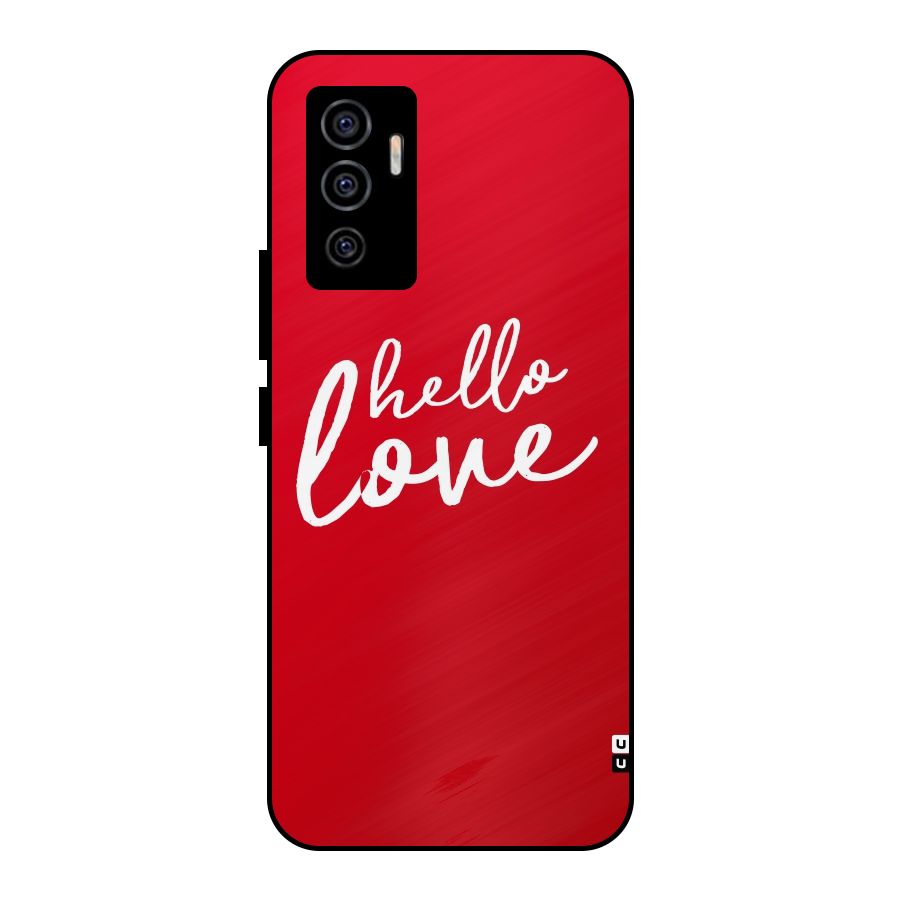 Hello Love Metal Back Case for Vivo V23e